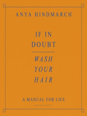 cover image of If In Doubt, Wash Your Hair